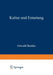 Kultur Und Entartung by Oswald Bumke