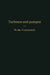 Turbinen Und Pumpen: Theorie Und PRAXIS by F. Lawaczeck
