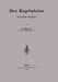 Der Kapitalzins: Kritische Studien by Emil Sax