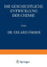 Die Geschichtliche Entwicklung Der Chemie by Eduard Färber