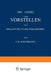 Die Lehre Vom Vorstellen ALS Einleitung in Die Philosophie by J. H. Kirchmann