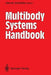 Multibody Systems Handbook by Werner Schiehlen