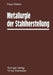 Metallurgie Der Stahlherstellung by Franz Oeters