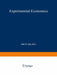 Experimental Economics by John D. Hey