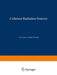 Coherent Radiation Sources by A. W. Saenz