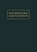 Gerbstoffe, Flechtenstoffe, Saponine, Bitterstoffe, Terpene, Ätherische Öle, Harze, Kautschuk by Emil Abderhalden