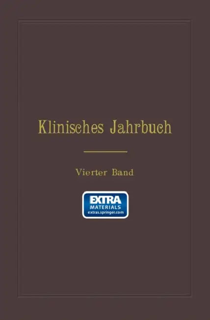 Klinisches Jahrbuch: Vierter Band by C. Skrzeczka, G. Schönfeld, A. Guttstadt