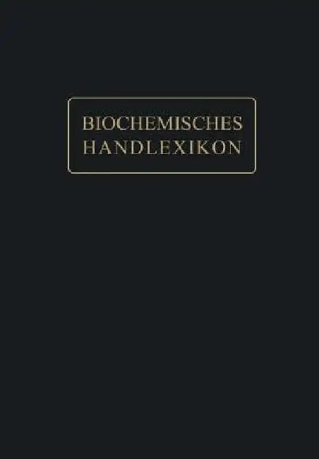 Kohlenstoff, Kohlenwasserstoffe, Alkohole Der Aliphatischen Reihe, Phenole by Emil Abderhalden