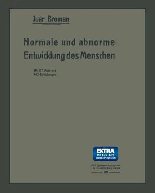 Normale Und Abnorme Entwicklung Des Menschen by Ivar Bromann