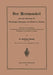 Der Herzmuskel Und Seine Bedeutung Für Physiologie, Pathologie Und Klinik Des Herzens: Ein Versuch Zur Entwickelung Einer Allgemeinen Pathologie Und S by Ehrenfried Albrecht