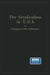 Der Straßenbau Der Vereinigten Staaten Von Amerika Unter Berücksichtigung Der Nutzanwendung Für Deutschland by F. Knipping, K. Gölz, H. Mittmeyer