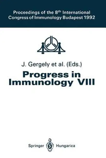 Progress in Immunology Vol. VIII by M. Benczur