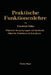 Elliptische Integralgruppen Und Jacobische Elliptische Funktionen Im Komplexen by Friedrich Tölke
