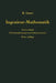 Ingenieur-Mathematik: Zweiter Band: Differentialgleichungen Und Funktionentheorie by Robert Sauer