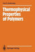 Thermophysical Properties of Polymers by Yuli K. Godovsky