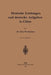 Deutsche Leistungen Und Deutsche Aufgaben in China by Fritz Wertheimer