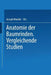 Anatomie Der Baumrinden: Vergleichende Studien by Joseph Moeller