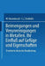 Beimengungen Und Verunreinigungen in Metallen: Ihr Einfluß Auf Gefüge Und Eigenschaften by Na Smithells, Na Hessenbruch