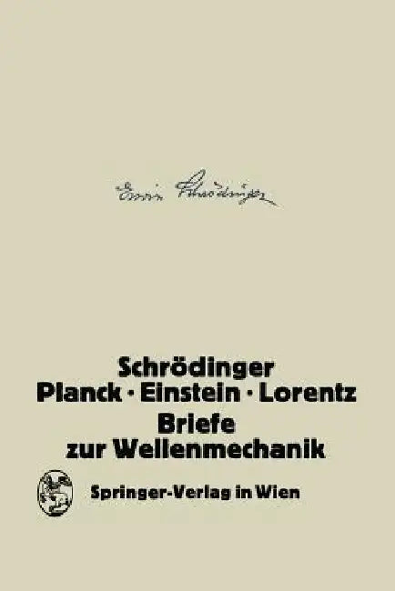 Briefe Zur Wellenmechanik by K. Przibram