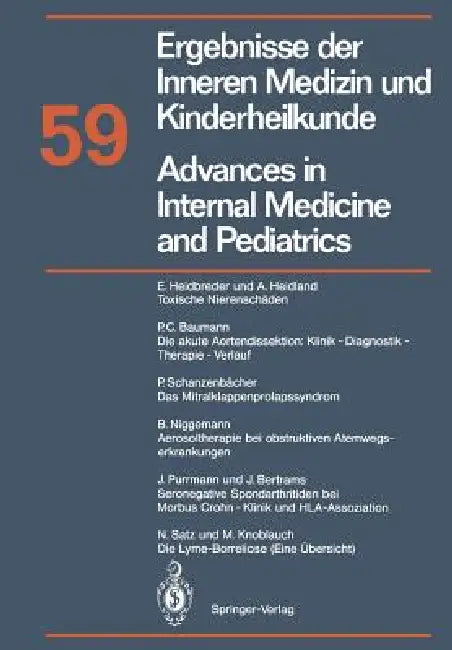 Advances in Internal Medicine and Pediatrics / Ergebnisse Der Inneren Medizin Und Kinderheilkunde: Neue Folge by E. Heidbreder, A. Heidland, P. C. Baumann