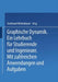 Graphische Dynamik: Ein Lehrbuch Für Studierende Und Ingenieure by Ferdinant Wittenbauer