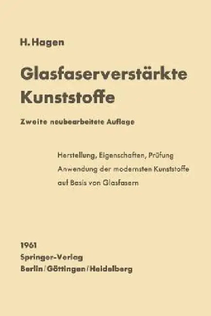 Glasfaserverstärkte Kunststoffe by Harro Hagen