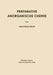 Präparative Anorganische Chemie by Horstmar Hecht