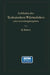 Leitfaden Der Technischen Wärmelehre Nebst Anwendungsbeispielen by Hugo Richter