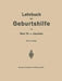 Lehrbuch Der Geburtshilfe by Rud Th V. Jaschke