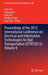 Proceedings of the 2013 International Conference on Electrical and Information Technologies for Rail Transportation (Eitrt2013)-Volume II by Limin Jia