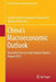 China's Macroeconomic Outlook: Quarterly Forecast and Analysis Report, August 2013 by Center for Macroeconomic Research of Xia