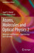 Atoms, Molecules and Optical Physics 2: Molecules and Photons - Spectroscopy and Collisions by Ingolf V. Hertel