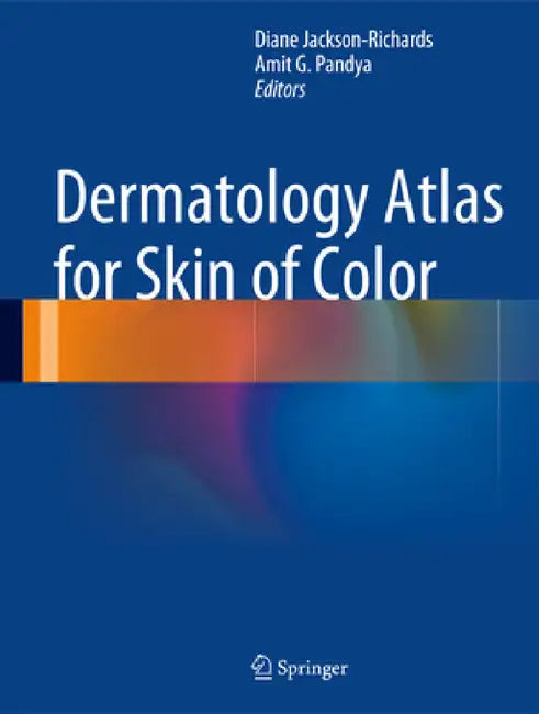 Dermatology Atlas for Skin of Color by Diane Jackson-Richards, Amit G. Pandya