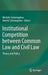 Institutional Competition Between Common Law and Civil Law: Theory and Policy by Michèle Schmiegelow