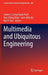 Multimedia and Ubiquitous Engineering by James J. Park