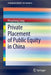 Private Placement of Public Equity in China by Pengcheng Song
