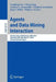 Agents and Data Mining Interaction: 9th International Workshop, Admi 2013, Saint Paul, Mn, Usa, May 6-7, 2013, Revised Selected Papers by Longbing Cao
