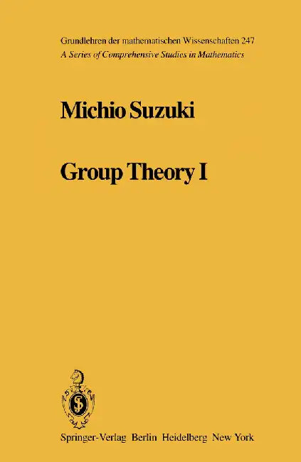 Group Theory I by M. Suzuki