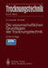 Trocknungstechnik: Die Wissenschaftlichen Grundlagen Der Trocknungstechnik by Otto Krischer, W. Kast