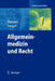 Allgemeinmedizin Und Recht by Peter Hamann, Hermann Fenger