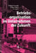 Betriebsorganisation Im Unternehmen Der Zukunft by Holger Luczak, Volker Stich