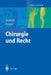 Chirurgie Und Recht by Ulrich Eickhoff, H. Bünte, Hermann Fenger
