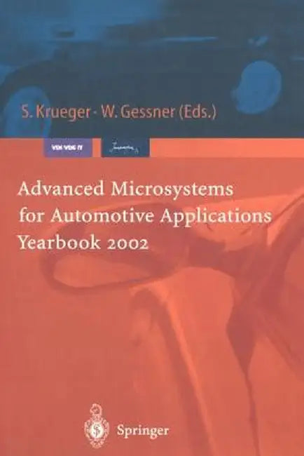 Advanced Microsystems for Automotive Applications Yearbook 2002 by Sven Krueger