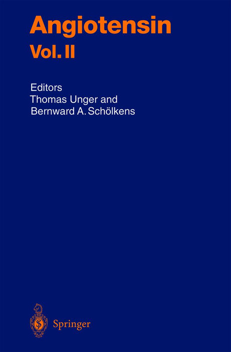 Angiotensin Vol. II by Thomas Unger
