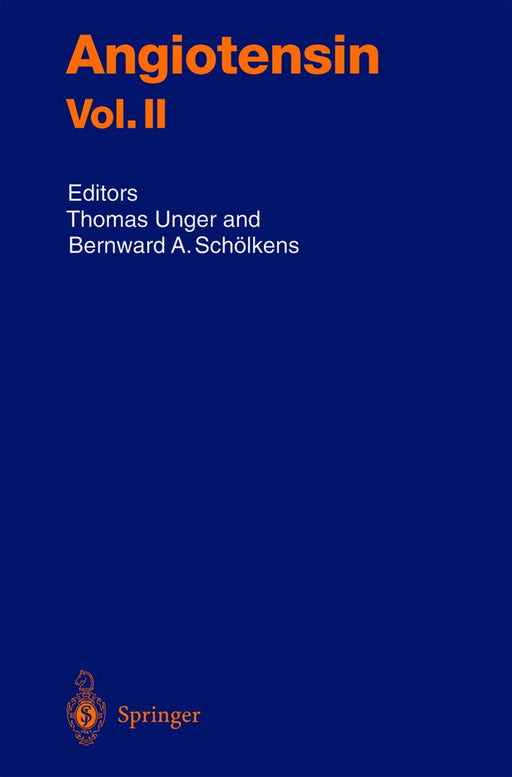 Angiotensin Vol. II by Thomas Unger