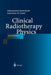 Clinical Radiotherapy Physics by E. F. Lanzl