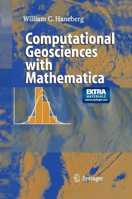 Computational Geosciences with Mathematica by William Haneberg