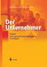 Der Unternehmer: Arbeits- Und Organisationspsychologische Grundlagen by Thomas Lang-Von Wins