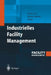 Industrielles Facility Management by Ulrich Lutz, Kerstin Galenza