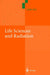 Life Sciences and Radiation: Accomplishments and Future Directions by Jürgen Kiefer